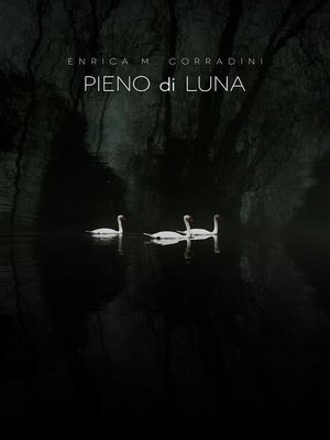 cover image of Pieno di luna